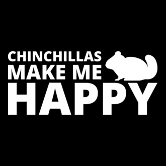 Chinchillas make me happy