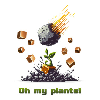 Oh my plants!